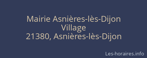 Mairie Asnières-lès-Dijon