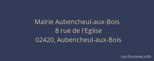 Mairie Aubencheul-aux-Bois