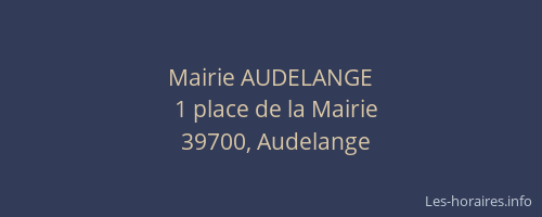 Mairie AUDELANGE