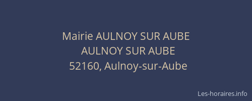 Mairie AULNOY SUR AUBE