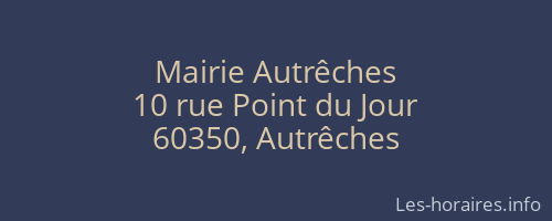 Mairie Autrêches