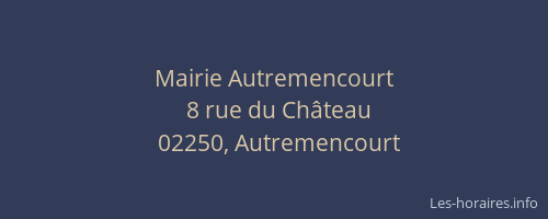 Mairie Autremencourt