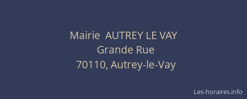 Mairie  AUTREY LE VAY