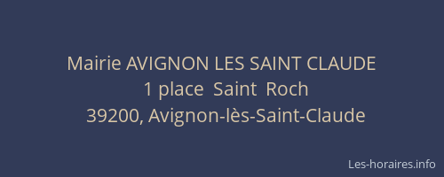 Mairie AVIGNON LES SAINT CLAUDE