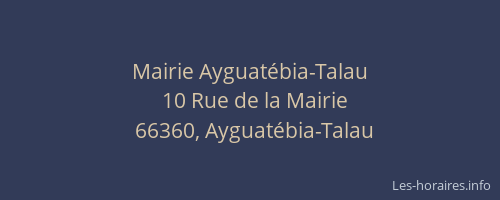 Mairie Ayguatébia-Talau