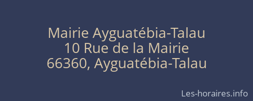 Mairie Ayguatébia-Talau