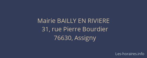 Mairie BAILLY EN RIVIERE