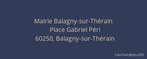 Mairie Balagny-sur-Th&eacute;rain