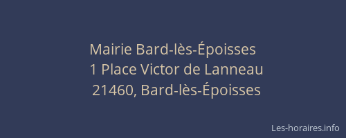 Mairie Bard-l&egrave;s-&Eacute;poisses