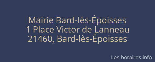 Mairie Bard-lès-Époisses