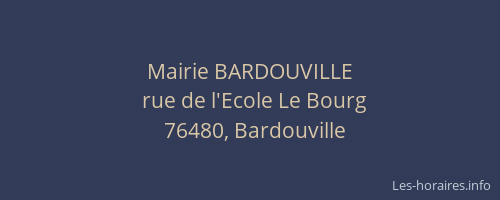 Mairie BARDOUVILLE