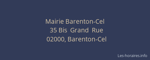 Mairie Barenton-Cel