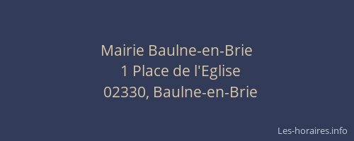 Mairie Baulne-en-Brie