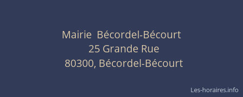 Mairie  B&eacute;cordel-B&eacute;court