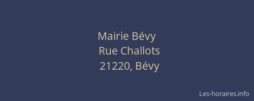 Mairie B&eacute;vy