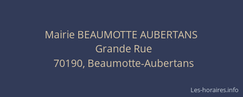 Mairie BEAUMOTTE AUBERTANS
