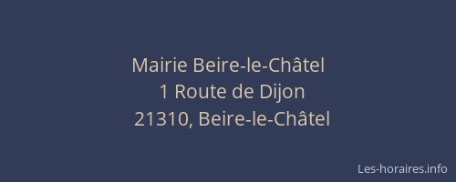 Mairie Beire-le-Ch&acirc;tel