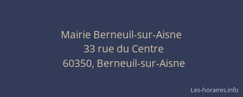 Mairie Berneuil-sur-Aisne