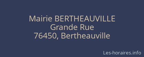 Mairie BERTHEAUVILLE
