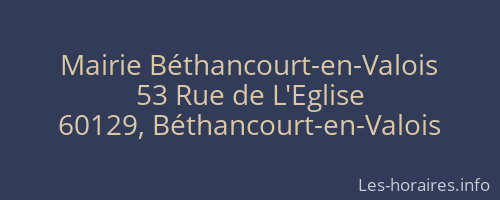 Mairie Béthancourt-en-Valois