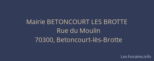 Mairie BETONCOURT LES BROTTE