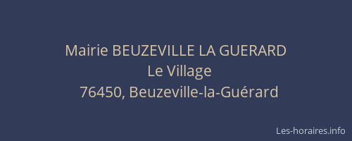 Mairie BEUZEVILLE LA GUERARD