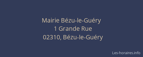 Mairie Bézu-le-Guéry