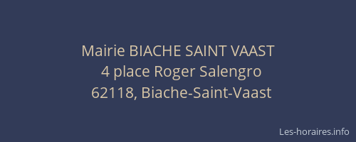 Mairie BIACHE SAINT VAAST
