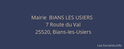 Mairie  BIANS LES USIERS