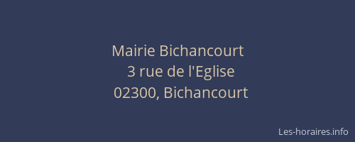 Mairie Bichancourt