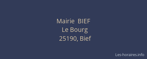 Mairie  BIEF