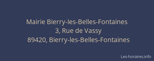 Mairie Bierry-les-Belles-Fontaines