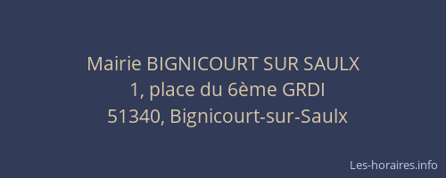 Mairie BIGNICOURT SUR SAULX