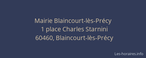 Mairie Blaincourt-l&egrave;s-Pr&eacute;cy