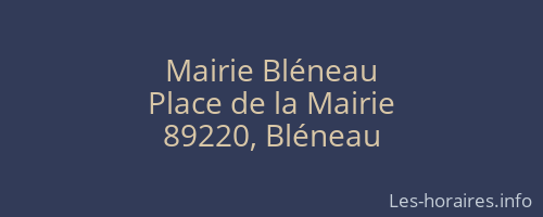 Mairie Bl&eacute;neau