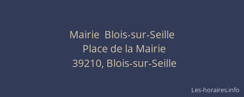 Mairie  Blois-sur-Seille