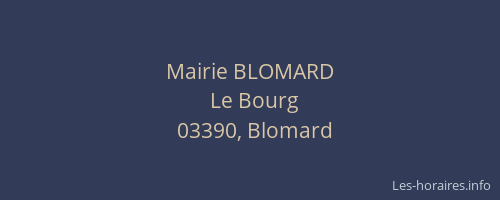 Mairie BLOMARD