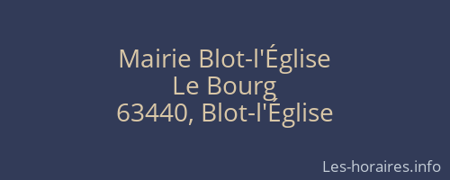 Mairie Blot-l'Église