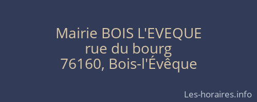 Mairie BOIS L'EVEQUE