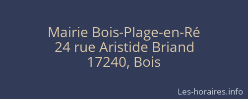 Mairie Bois-Plage-en-Ré