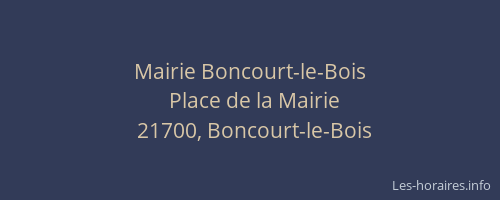 Mairie Boncourt-le-Bois