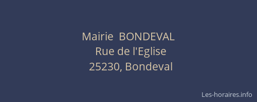 Mairie  BONDEVAL