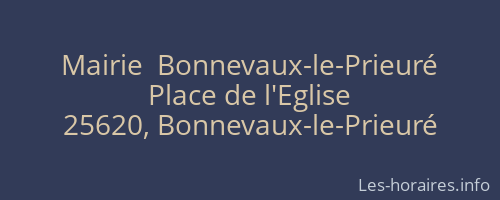 Mairie  Bonnevaux-le-Prieuré