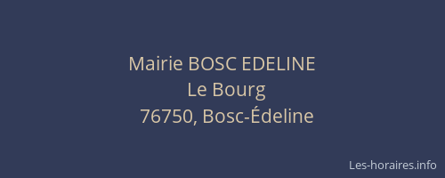 Mairie BOSC EDELINE