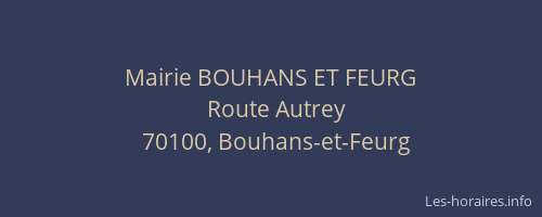 Mairie BOUHANS ET FEURG