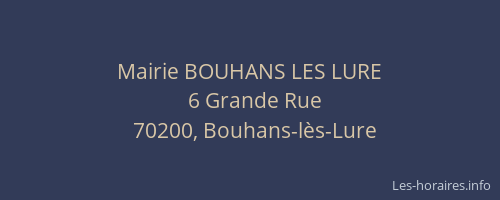 Mairie BOUHANS LES LURE