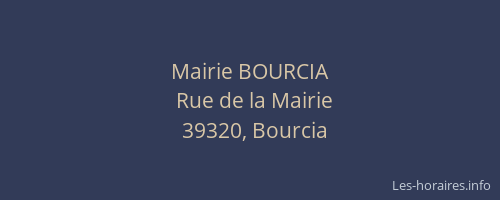 Mairie BOURCIA