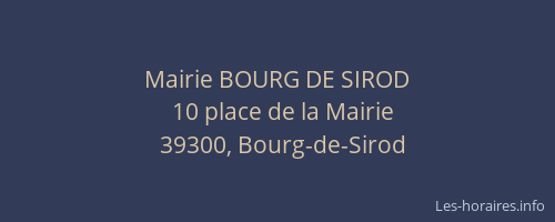 Mairie BOURG DE SIROD