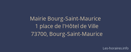Mairie Bourg-Saint-Maurice