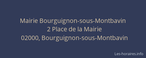 Mairie Bourguignon-sous-Montbavin